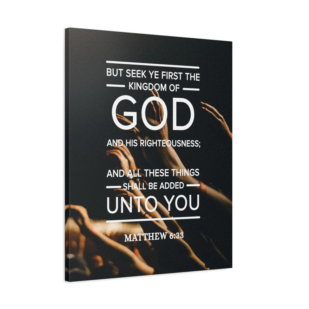 Scripture Canvas Kingdom of God Matthew 6:33 Christian Wall Art Ready to Hang